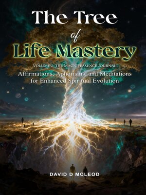 cover image of The Tree of Life Mastery — Volume 2, the MagnifEssence Journal